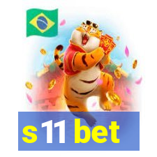 s11 bet